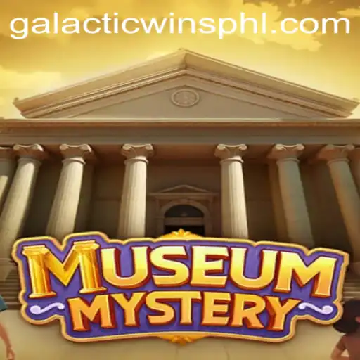 Discovering MuseumMystery: A Journey Through Galactic Wins
